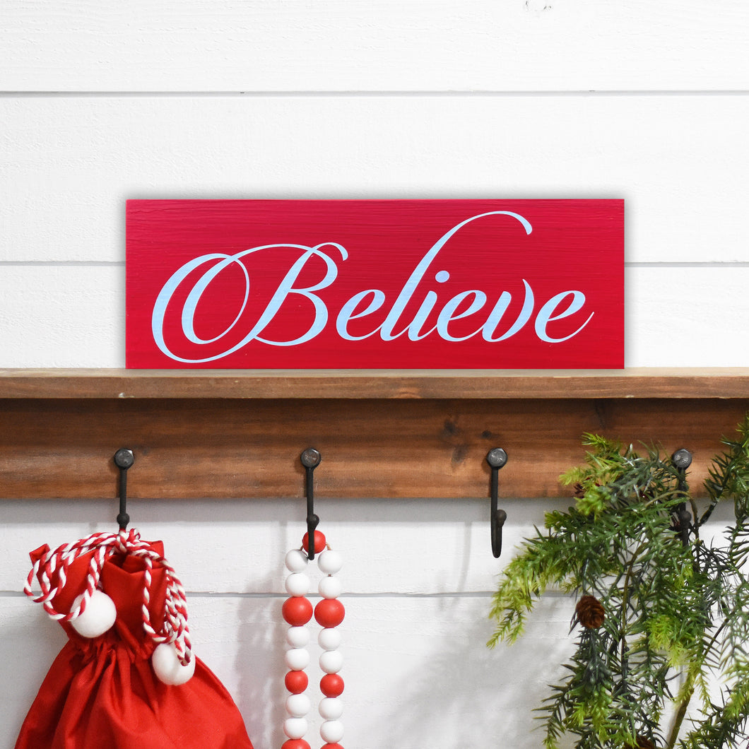 Believe Wood Sign - Christmas Decor