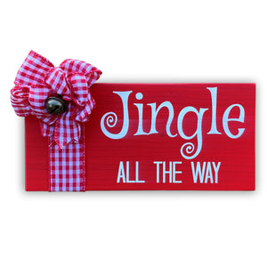 Jingle All The Way - Christmas Decor
