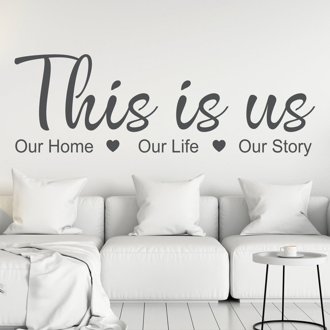 This Is Us - Wall Decal