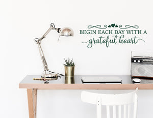 Start Each Day With A Grateful Heart - Wall Decal