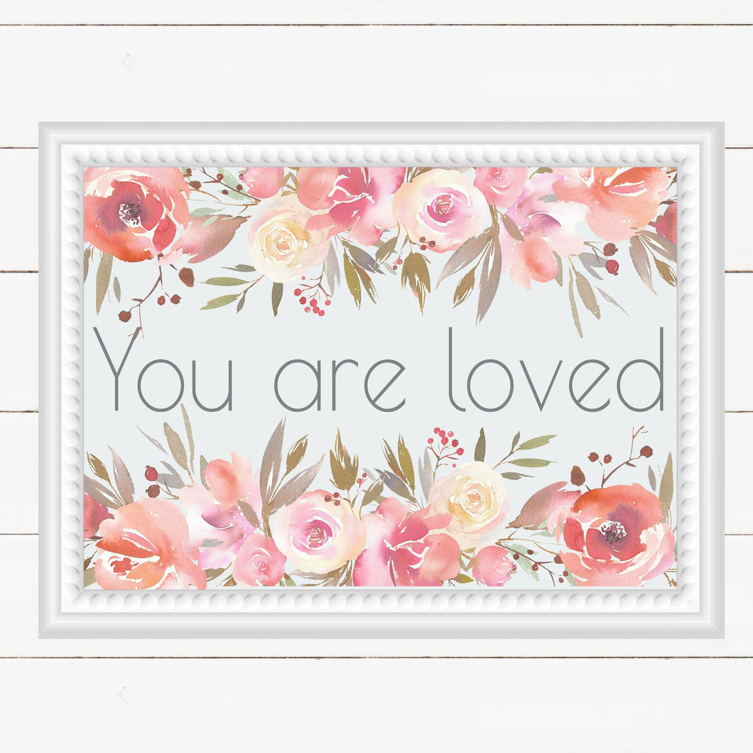 Printed Wall Decal - You Are Loved